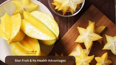 Star Fruit & Its Health Advantages