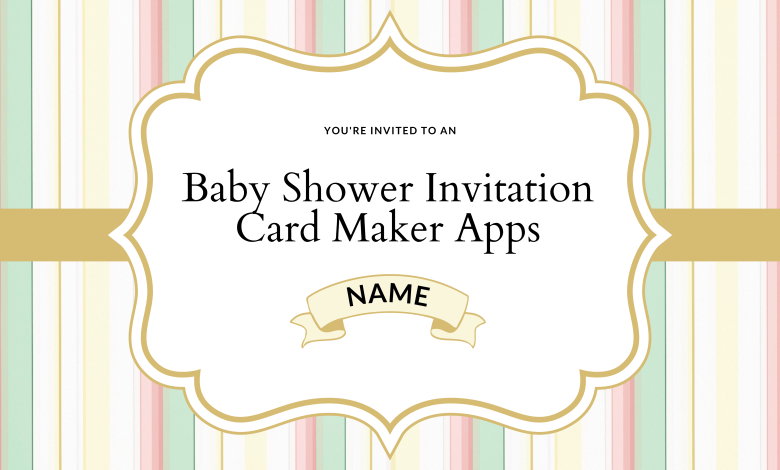Baby Shower Invitation Card Maker Apps
